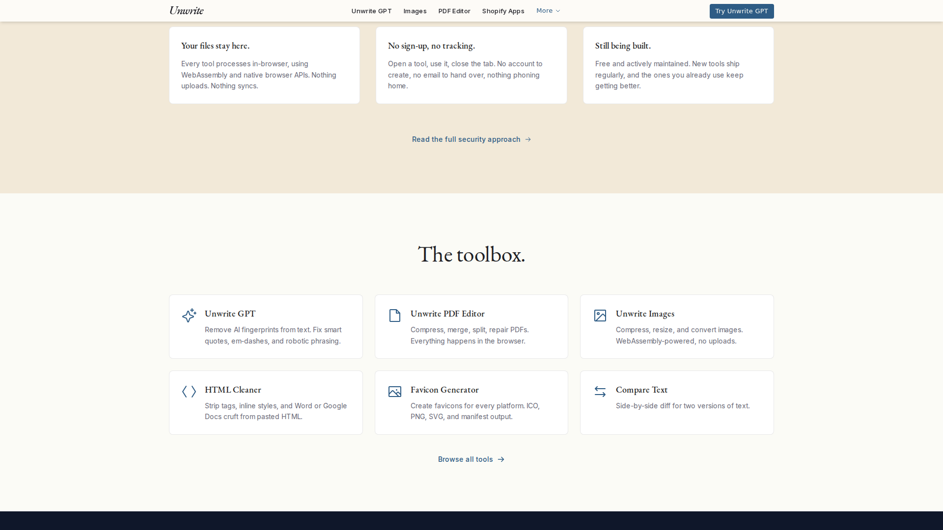 The Unwrite toolbox grid: Unwrite GPT, PDF Editor, Images, HTML Cleaner, Favicon Generator and Compare Text, above three cards reading "Your files stay here", "No sign-up, no tracking" and "Still being built".